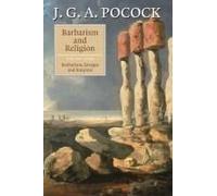 Barbarism And Religion, Volume 4