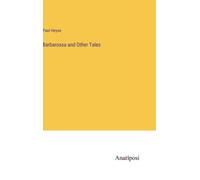 Barbarossa And Other Tales