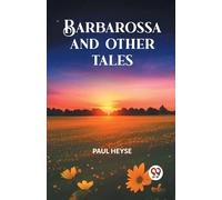 Barbarossa And Other Tales