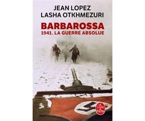 Barbarossa Jean Lopez (Auteur), Lasha Otkhmezuri (Auteur)