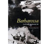 Barbarossa: The Air Battle July-December 1941
