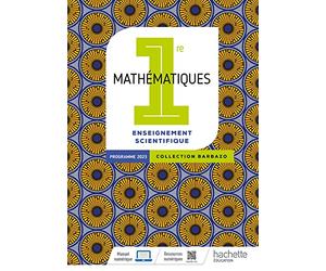 Barbazo - Mathématiques Enseignement Scientifique 1re - Livre élève - Ed. 2023