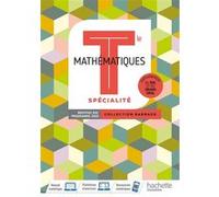 Barbazo Mathématiques Spécialité terminales - Livre élève Eric Barbazo (Auteur), Martial Baheux (Auteur), Nadine Billa (Auteur), Jean-Baptiste Devynck (Auteur), Aline Bouget (Auteur), Michel Bourguet 