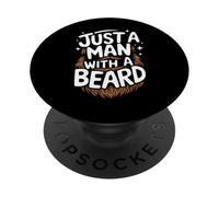Barbe Juste Un Homme avec Une Barbe PopSockets PopGrip Adhésif
