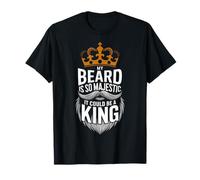 Barbe Ma barbe est si majestueuse qu'elle pourrait être une reine T-Shirt