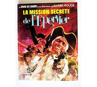 Barbe-Rouge, tome 12 : La Mission secrète de l'Epervier