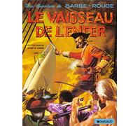 Barbe-Rouge, tome 17 : Le Vaisseau de l'enfer