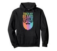 Barbe Touche ma Barbe et dis-Moi Que Je suis Jolie Sweat à Capuche
