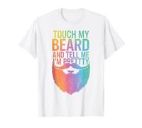 Barbe Touche ma Barbe et dis-Moi Que Je suis Jolie T-Shirt