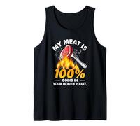 Barbecue Amusant My Meat is 100 Going in Your Mouth Today Débardeur