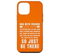 Barbecue avec des Amis, Invitation Amusante, Just Be There Coque pour iPhone 12 Mini