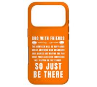Barbecue avec des Amis, Invitation Amusante, Just Be There Coque pour iPhone 17 Pro