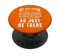Barbecue avec des Amis, Invitation Amusante, Just Be There PopSockets PopGrip Adhésif