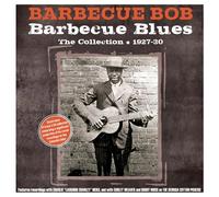 Barbecue Bob - Barbecue Blues-The Collection 1927-30 [Import]