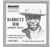 Barbecue Bob - Complete Recorded Works 1929-1930 Volume 3 [Cd]