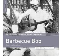 Barbecue Bob/Rough Guide