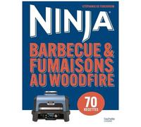 Ninja - Barbecue & Fumaisons au Woodfire: 70 recettes