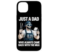 Barbecue Just A Dad Who Always Came Back with The Milk Grill Dad Coque pour iPhone 14 Plus