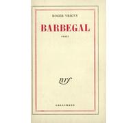 Barbegal - Roger Vrigny - Gallimard - broché - Livre