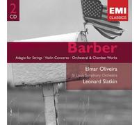 Barber: Adagio for Strings / Violin Concerto / Orchestral & Chamber Works NEUF