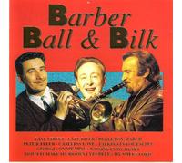 Barber, Ball & Bilk - Barber, Ball & Bilk [Import]