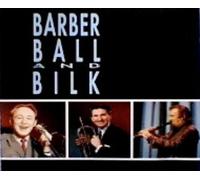 Barber, Ball & Bilk - Self Titled [UK Import]