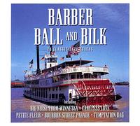 Barber, Ball & Bilk [UK Import]
