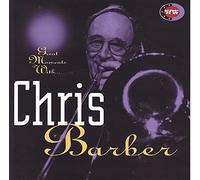 Barber, Chris - Moments with Chris Barbe