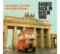 Barber, Chris -Jazz Band- - Barber Back in Berlin..