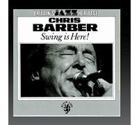 Barber Chris - Swing Is Here!