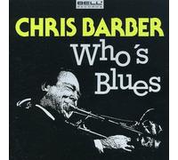 Barber,Chris - Who'S Blues