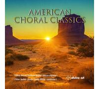 Barber / Copland / Gershwin - American Choral Classics [Compact Discs]