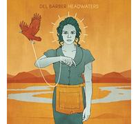 Barber, Del - Headwaters [Import]