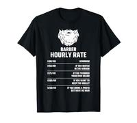 Barber Hourly Rate Humour Barbier Barbe Tarif Horaire T-Shirt