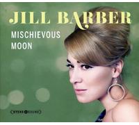 Barber, Jill - Mischievous Moon