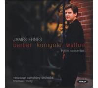 Barber / Korngold / Walton : Concertos Pour Violon & Orchestre