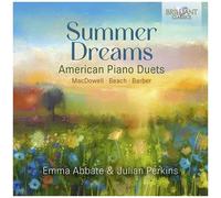 Barber / Macdowell / Perkins - Summer Dreams - American Piano Duets [Compact Discs]