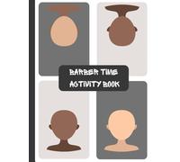 Barber Time Activity Book: A Fresh & Fun Activity Book for Kids in the Chair