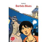 Barbès Blues - Anne Duguël - Ldp Jeunesse - Poche - Roman junior dès 9 ans
