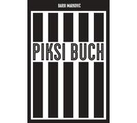 Barbi Markovic Frank Willmann Piksi-Buch (Poche)
