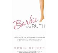 Barbie and Ruth by Robin Gerber Paperback Book Robin Gerber (Auteur)