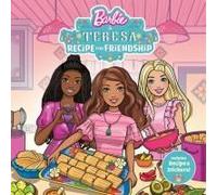 Barbie And Teresa: Recipe For Friendship