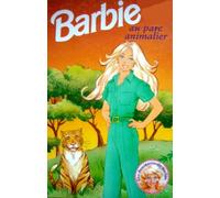 Barbie au parc animalier (Les aventures de Barbie)