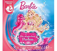 Barbie Barbie in "Die magischen Perlen" - Das Original-Hörspiel zum Film (CD)