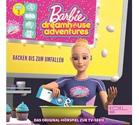 Barbie Dreamhouse Adventures – Folge 2: Backen bis zum Um – CD – Edel
