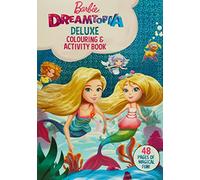 Barbie: Dreamtopia Deluxe Colouring and Activity Book