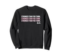 Barbie est Plus Forte Que tu ne Le penses Sweatshirt