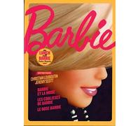 Barbie: Exposition Barbie présentée au musée des Arts décoratifs, à Paris, du 10 mars au 18 septembre 2016