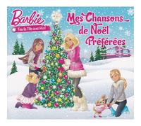 Barbie - Fais La Fête Avec Moi ! - Mes Chansons De Noël Préférées