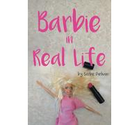 Barbie In Real Life